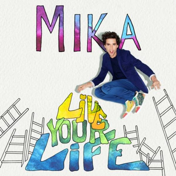 MIKA - Live Your Life