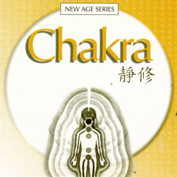 New Age Series - Chakra