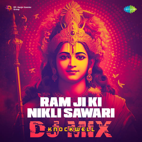 Ram Ji Ki Nikli Sawari - DJ Mix-hover