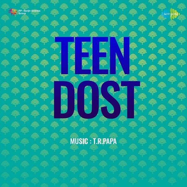 Teen Dost