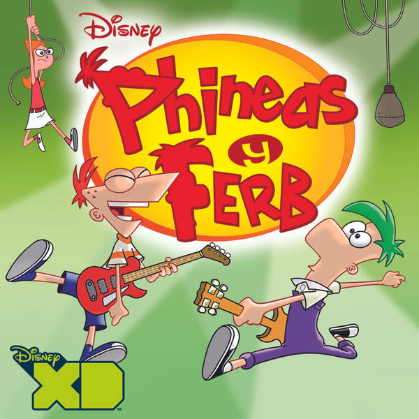 Phineas y Ferb