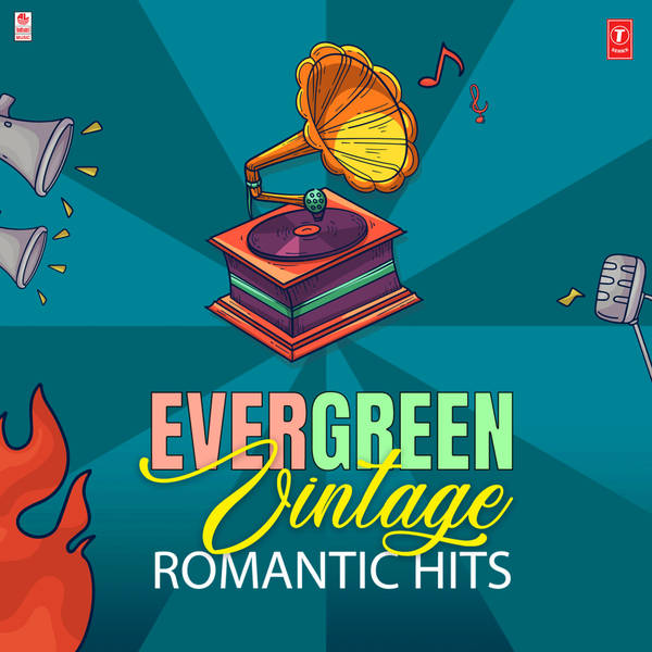 Evergreen Vintage Romantic Hits