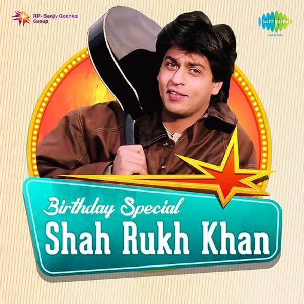 Birthday Special - Shah Rukh Khan