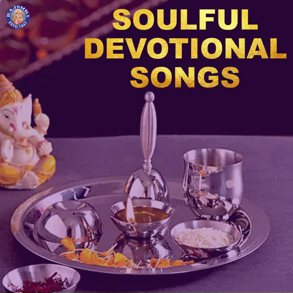 Soulful Devotional Songs