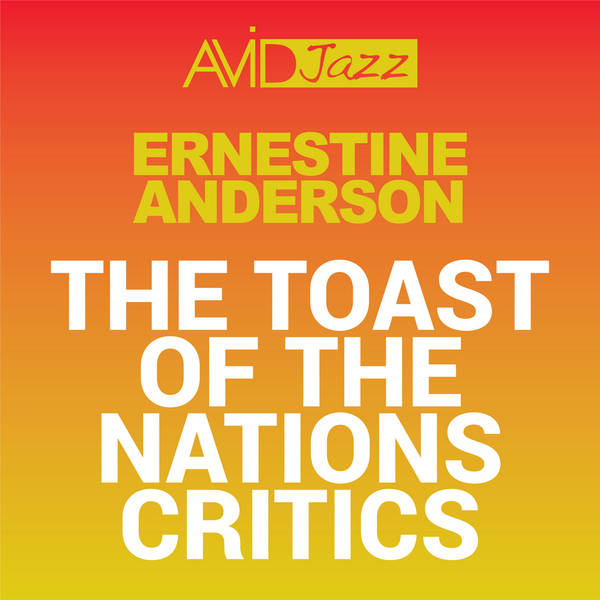 The Toast of the Nations Critics (Remastered)