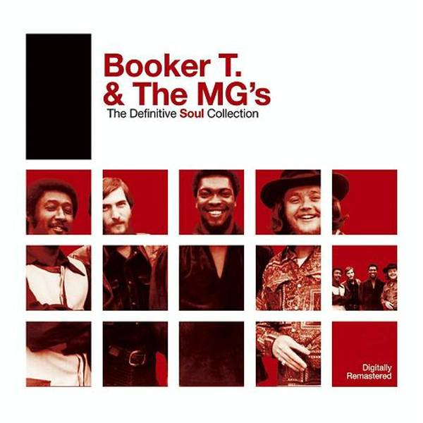 Definitive Soul: Booker T. & The M.G.'s