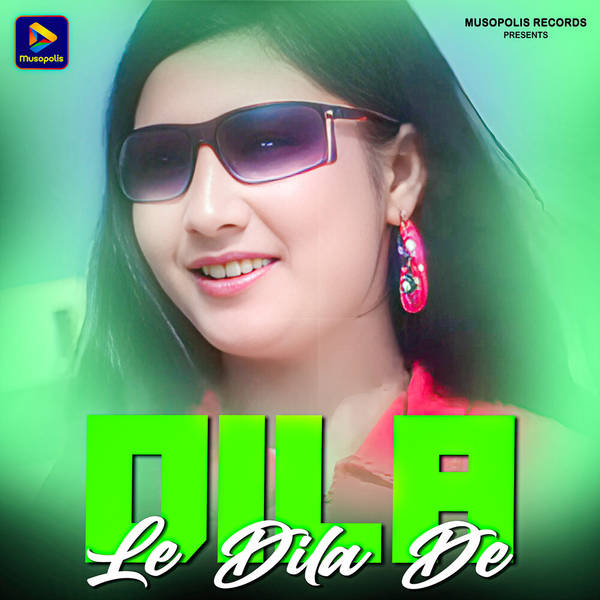 Dila le Dila De