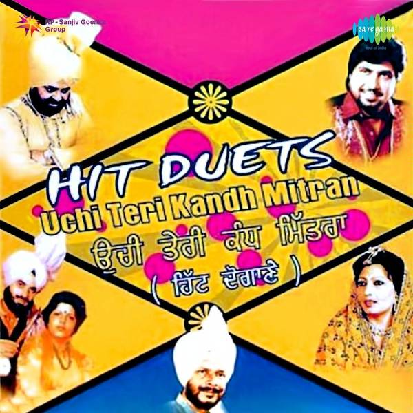 Hit Duets Uchi Teri Kandh Mitran