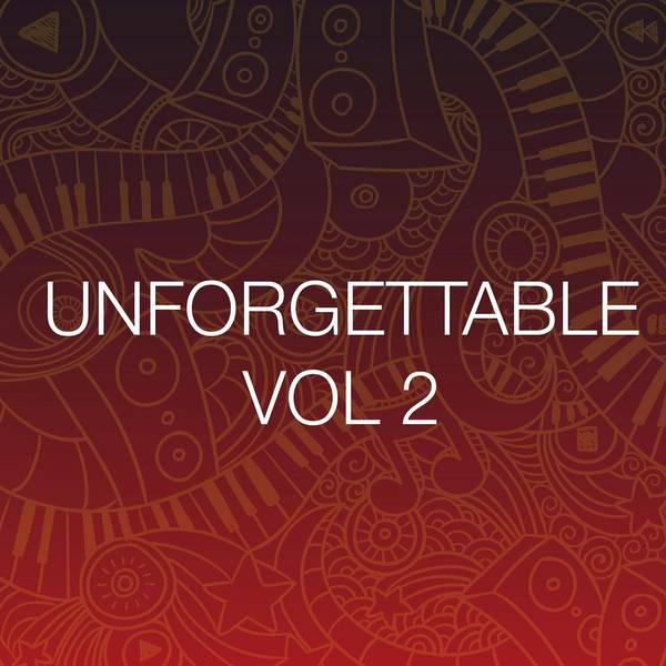 Unforgettable, Vol. 2