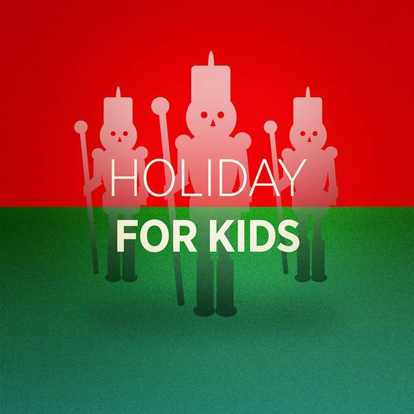 Holiday for Kids