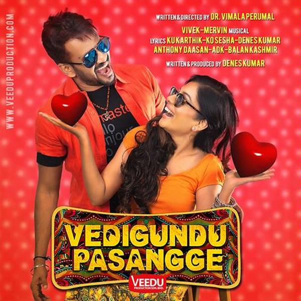 Vedigundu Pasangge (Original Motion Picture Soundtrack)