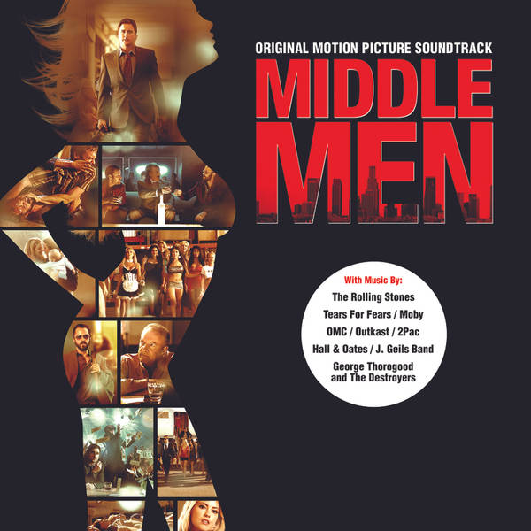 Middle Men (Original Motion Picture Soundtrack)