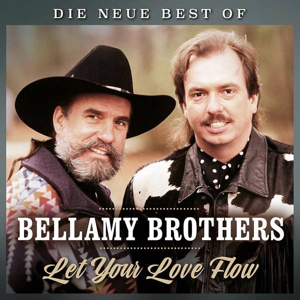 Let your love flow - Die neue Best of