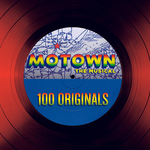Motown The Musical – 100 Originals