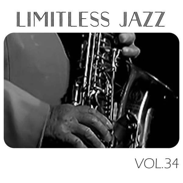 Limitless Jazz, Vol. 34