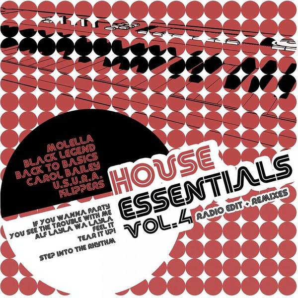 House Essentials, Vol. 4 (Radio Edit + Remixes)