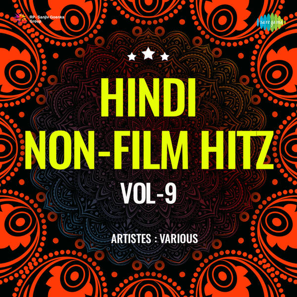 Hindi Non - Film Hitz Vol - 9