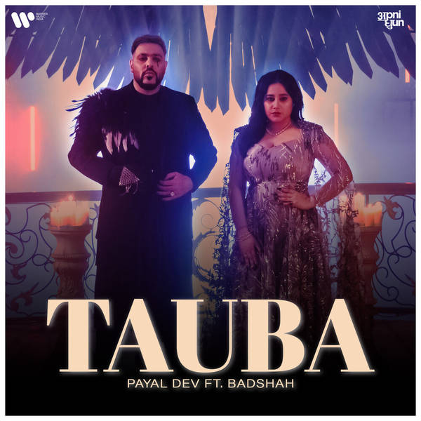 Tauba (feat. Badshah)