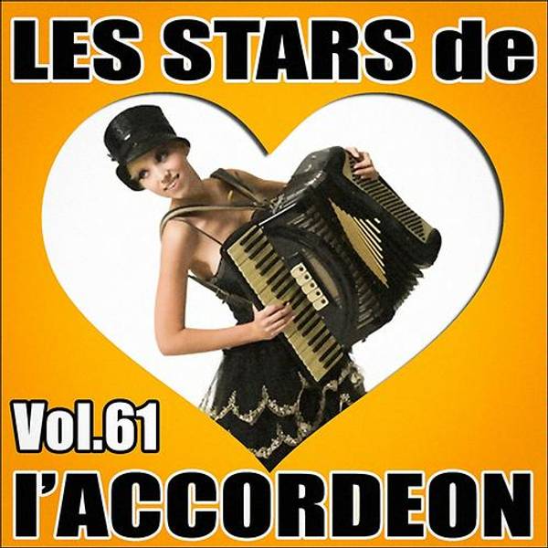 Les stars de l'accordéon, vol. 61-hover