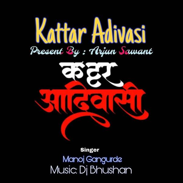 Kattar Adivasi-hover