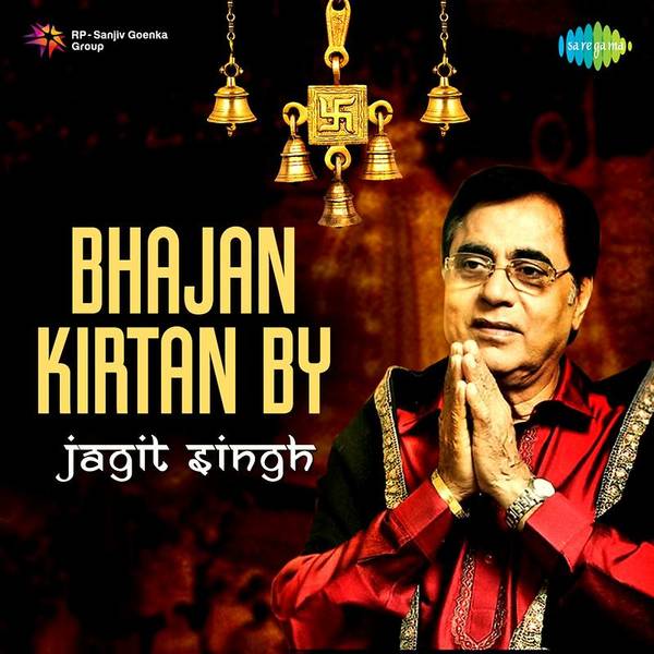 Bhajan Kirtan By Jagjit singh