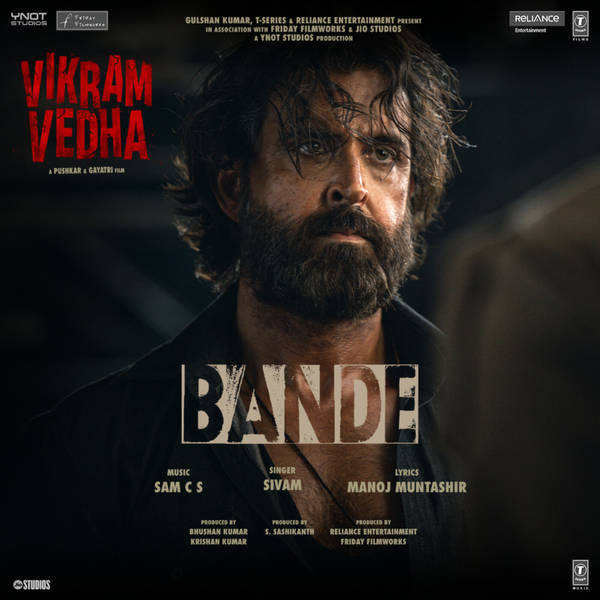 Bande (From "Vikram Vedha")