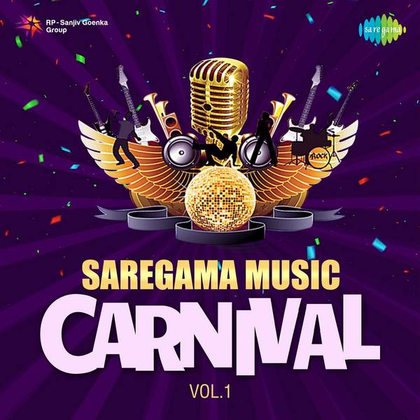 Saregama Music Carnival Vol.1