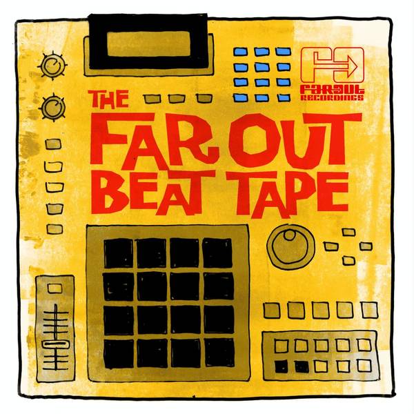 The Far Out Beat Tape