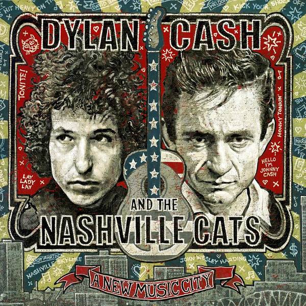 Dylan, Cash, and the Nashville Cats: A New Music City