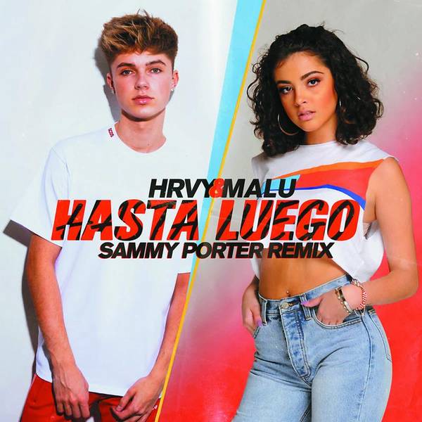 Hasta Luego (Sammy Porter Remix)