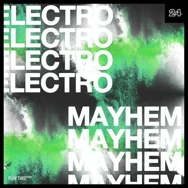 Electro Mayhem, Vol. 24-hover