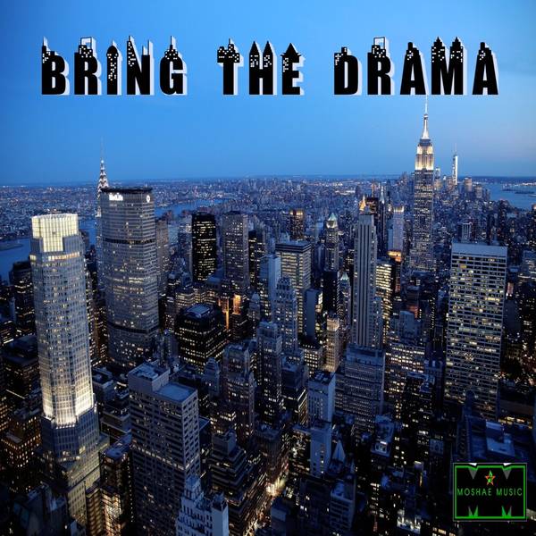 Bring the Drama (Instrumental)