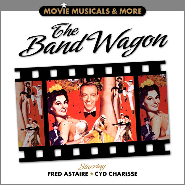 The Band Wagon - Movie Musicals & More