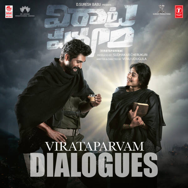 Virataparvam - Dialogues