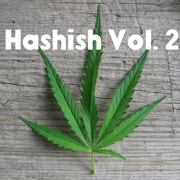 Hashish Vol2