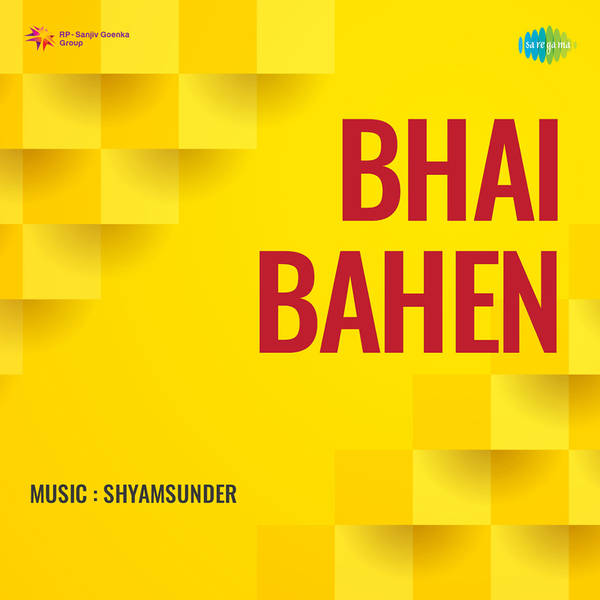 Bhai Bahen-hover