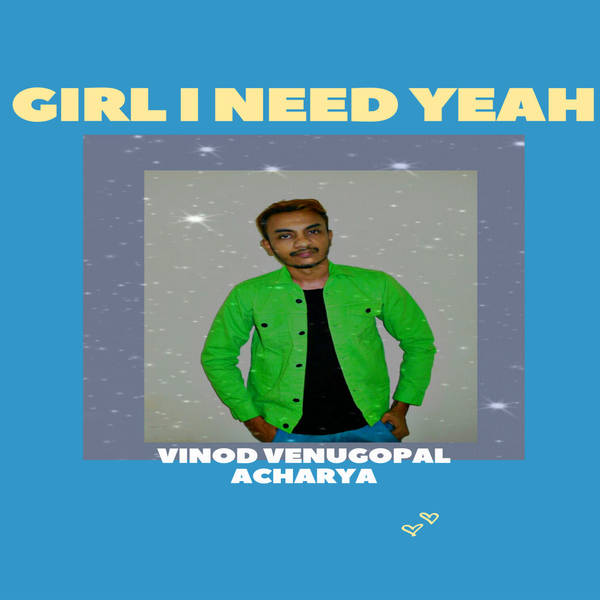 Girl I Need Yeah