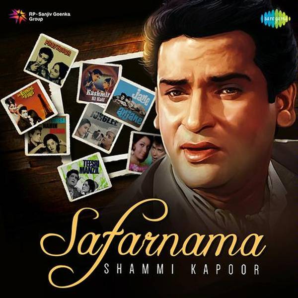 Safarnama - Shammi Kapoor