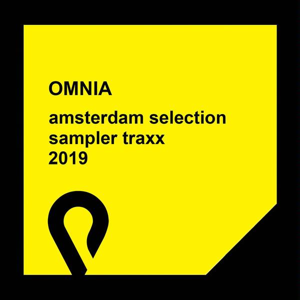 OMNIA - Amstedam Selection (Sampler Traxx 2019)