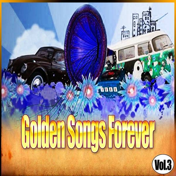 Golden Songs Forever, Vol. 3-hover