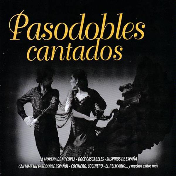 Pasodobles Cantados