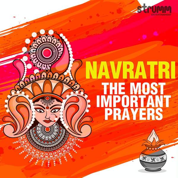 Navratri - The Most Important Prayers