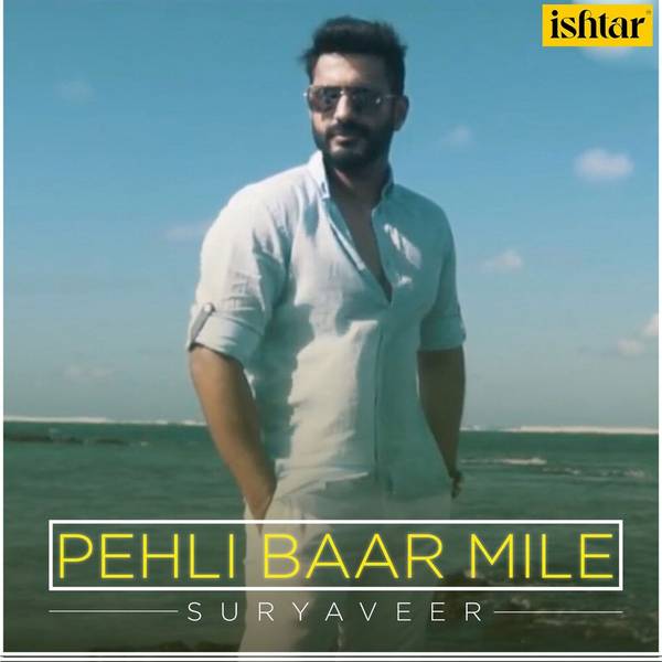 Pehli Baar Mile