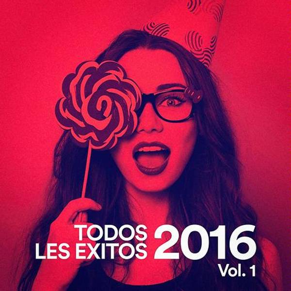 Todos los Exitos 2016, Vol. 1