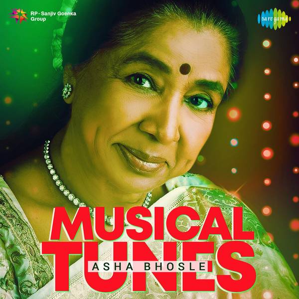 Musical Tunes - Asha Bhosle