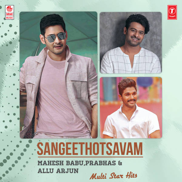 Sangeethotsavam -  Mahesh Babu,Prabhas & Allu Arjun Multi Star Hits