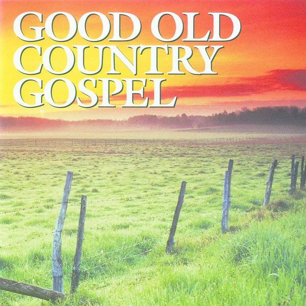 Good Old Country Gospel-hover