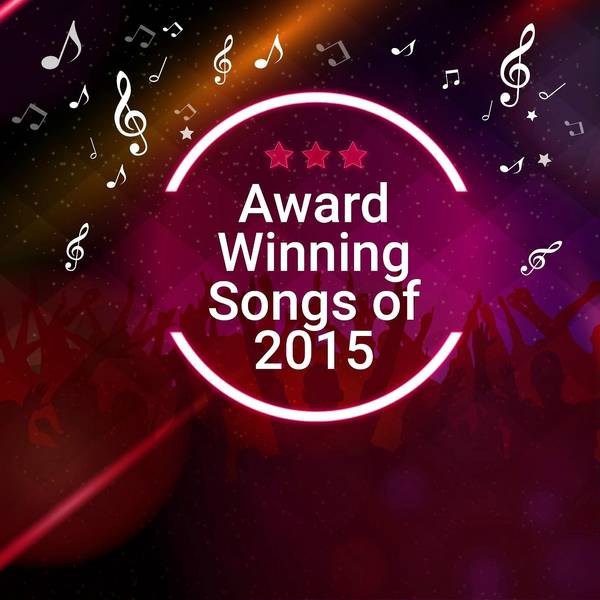 Award Winning Songs of 2015