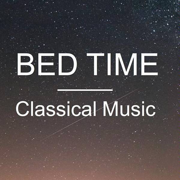 Bed Time Classical Music-hover