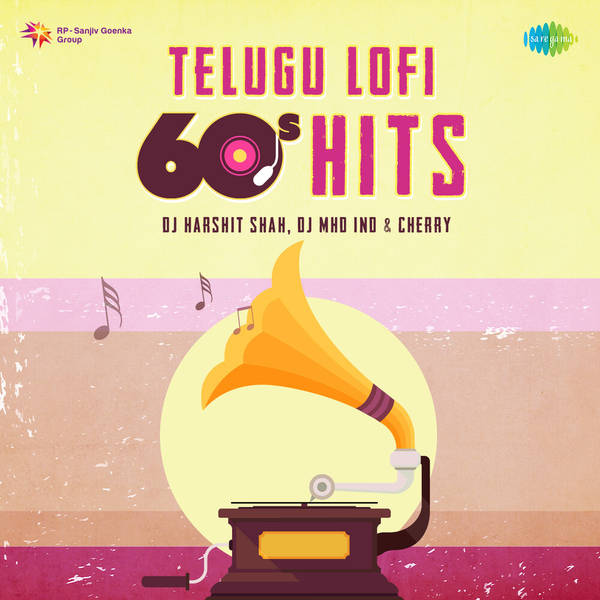 Telugu Lofi 60's  Hits